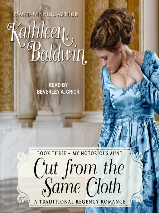 Title details for Cut from the Same Cloth by Kathleen Baldwin - Wait list